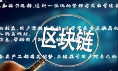   2023年最佳虚拟币钱包软件推荐与使用指南 /