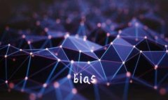 bias
